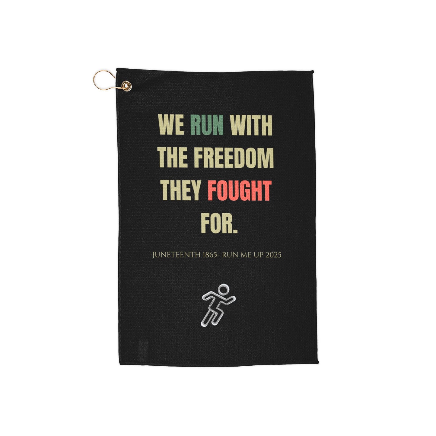 Inspirational Golf Towels - Juneteenth Freedom Theme