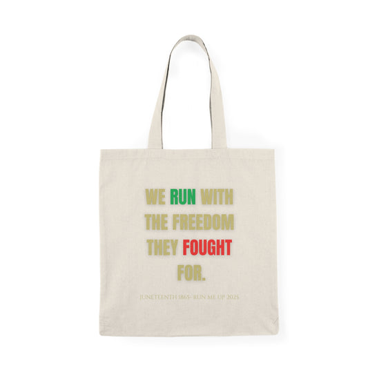 Inspirational Natural Tote Bag - Juneteenth Freedom Message & Art